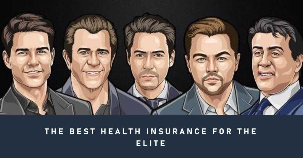 What kind of health insurance do celebrities and the 1% have