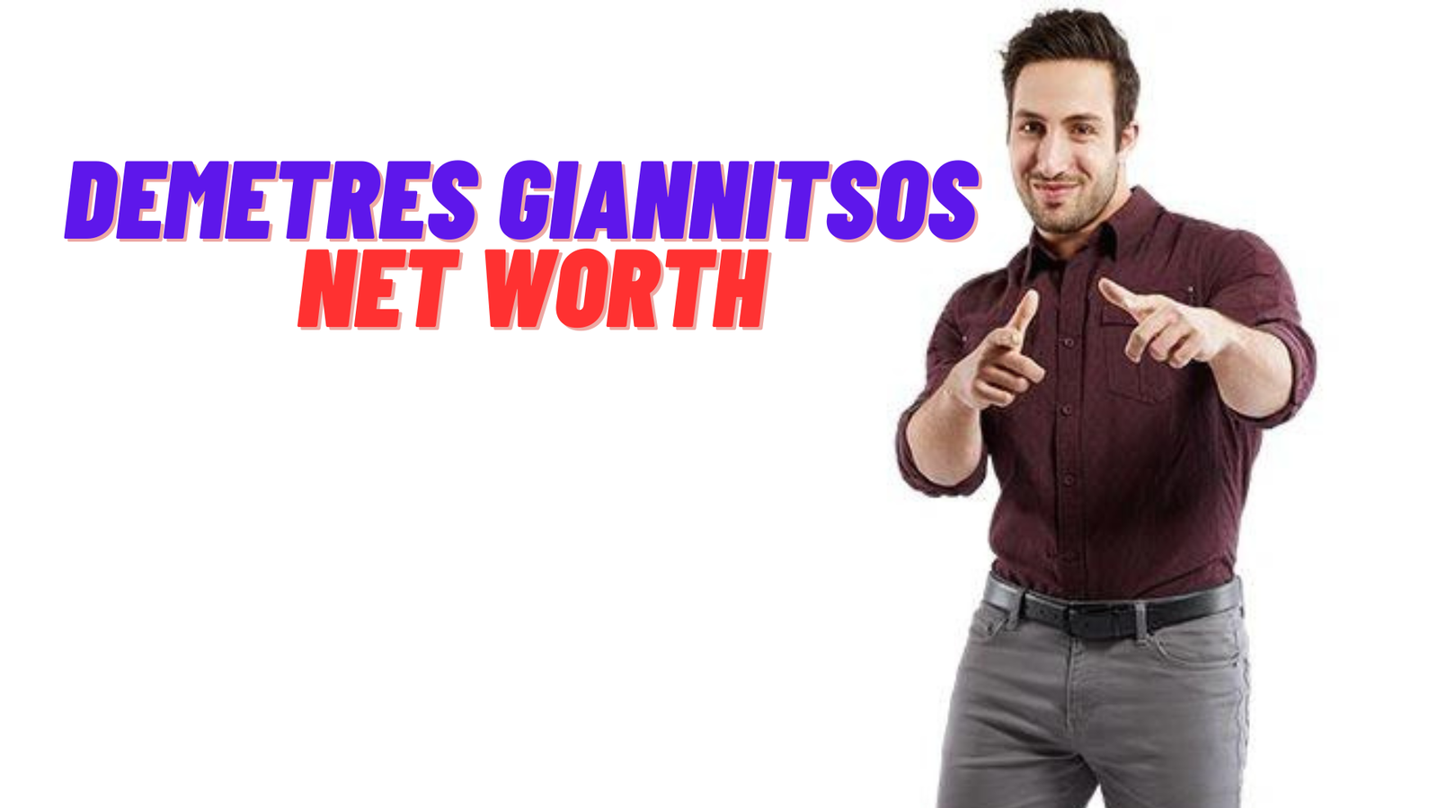 Demetres Giannitsos Net Worth A Million-Dollar Star
