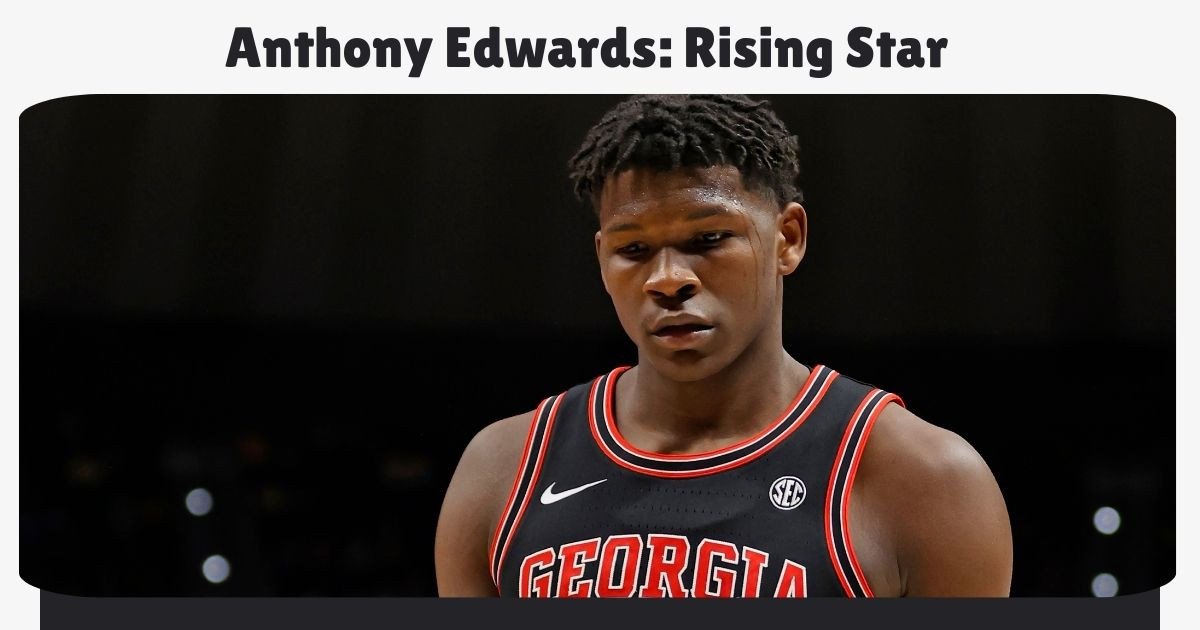 Anthony Edwards Rising Star Shines Brightest in Crucial Game Victory