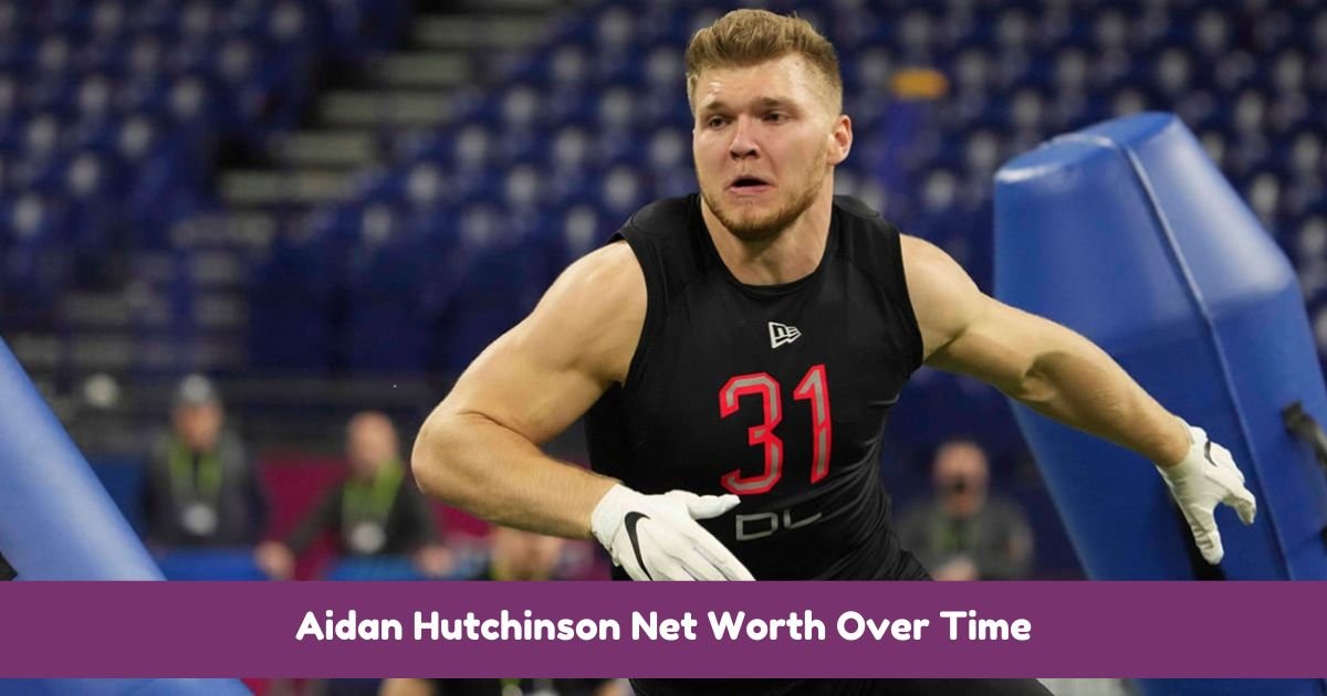 Aidan Hutchinson Net Worth Over Time