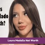 Laura Medallo Net Worth